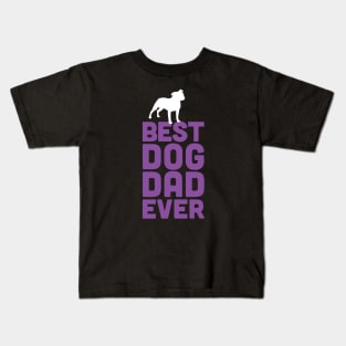 Best Staffie Bull Terrier Dog Dad Ever - Purple Dog Lover Gift Kids T-Shirt